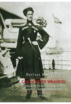 Generał Piotr Wrangel