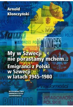 My w Szwecji nie porastamy...