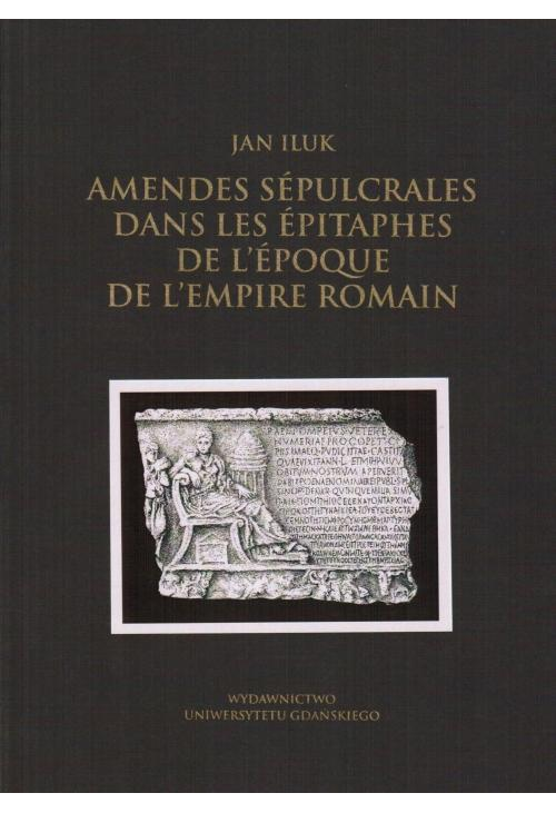 Amendes sépulcrales dans les épitaphes de l'époque de l'Empire Romain