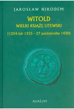 Witold Wielki Książę...