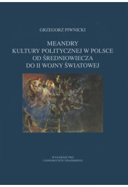 Meandry kultury politycznej...
