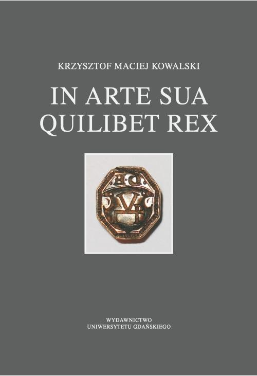 In arte sua quilibet rex