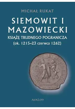 Siemowit I Mazowiecki....