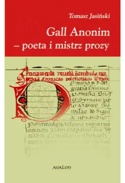 Gall Anonim - poeta i...