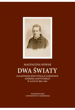 Dwa światy. Zagadnienie...