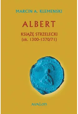 Albert Książę Strzelecki...