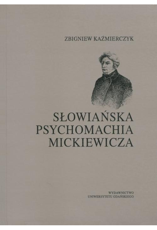 Słowiańska psychomachia Mickiewicza