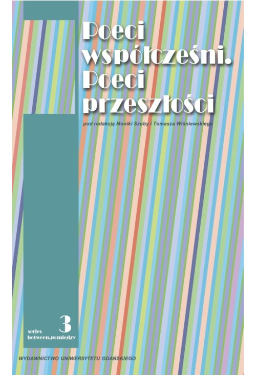 Poeci współcześni. Poeci przeszłości