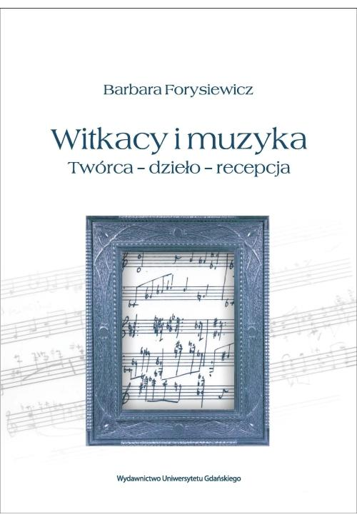 Witkacy i muzyka