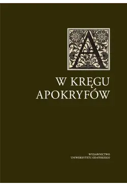 W kręgu apokryfów