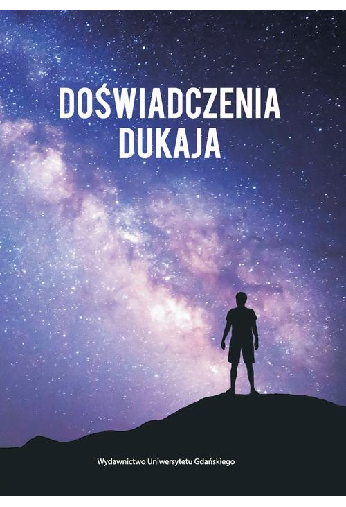 Doświadczenia Dukaja