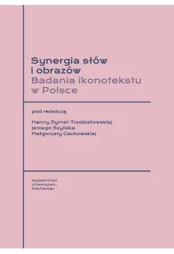 Synergia słów i obrazów....