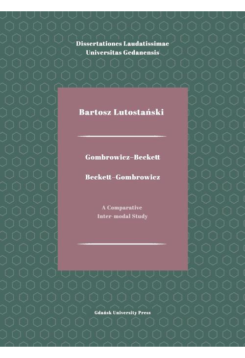 Gombrowicz-Beckett. Beckett-Gombrowicz