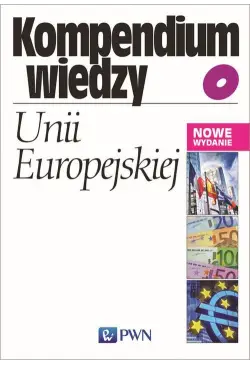 Kompendium wiedzy o Unii...