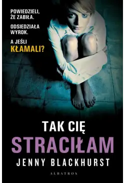 TAK CIĘ STRACIŁAM
