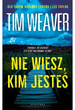NIE WIESZ, KIM JESTEŚ