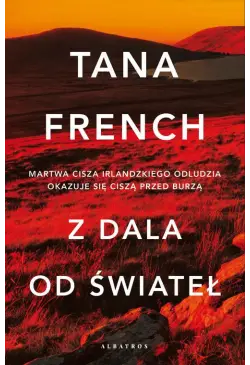 Z DALA OD ŚWIATEŁ