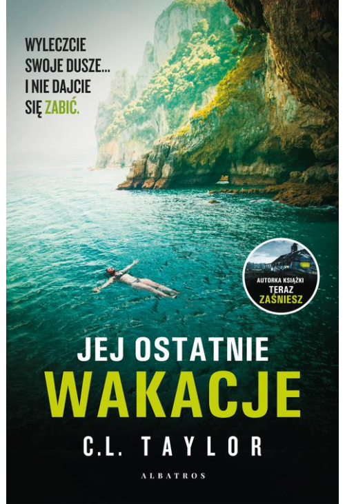 JEJ OSTATNIE WAKACJE