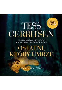OSTATNI, KTÓRY UMRZE