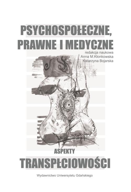 Psychospołeczne, prawne i medyczne aspekty transpłciowości