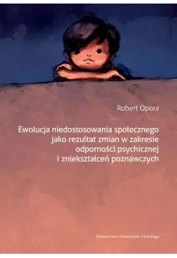 Ewolucja niedostosowania...