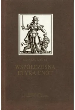Współczesna etyka cnót....