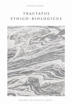 Tractatus Ethico-Biologicus