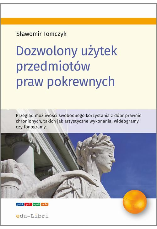 Dozwolony użytek przedmiotów praw pokrewnych