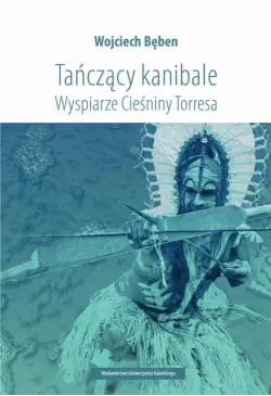Tańczący kanibale Wyspiarze...
