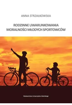 Rodzinne uwarunkowania...