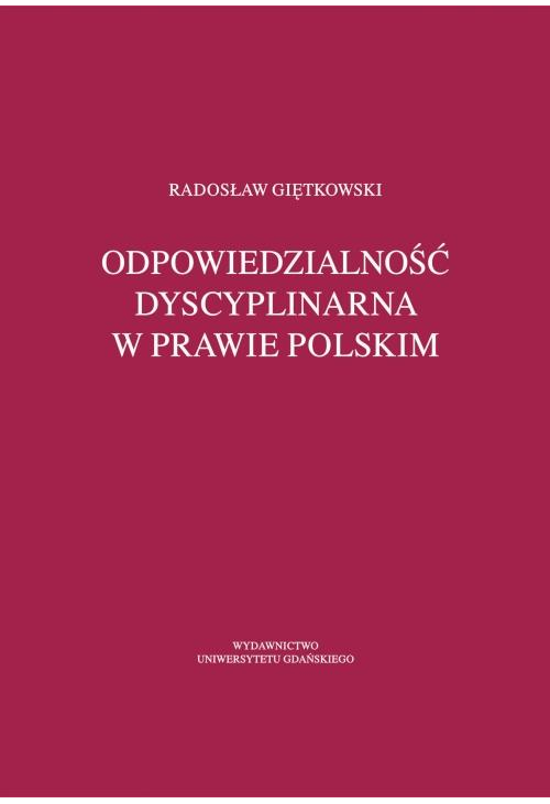 Odpowiedzialność dyscyplinarna w prawie polskim