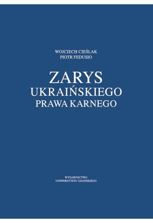 Zarys ukraińskiego prawa karnego