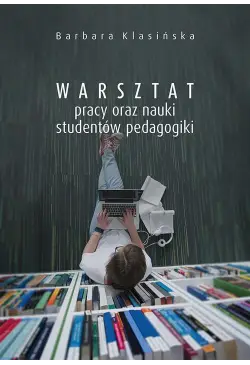 Warsztat pracy oraz nauki...