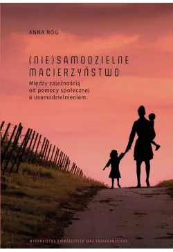 (Nie)samodzielne...