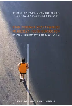 Stan zdrowia pozytywnego...