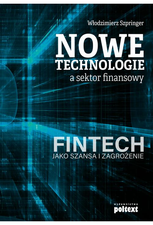 Nowe technologie a sektor finansowy