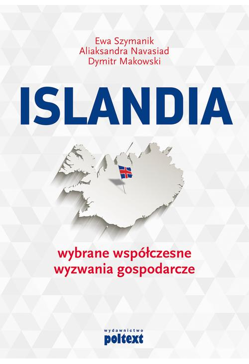 Islandia: wybrane współczesne wyzwania gospodarcze