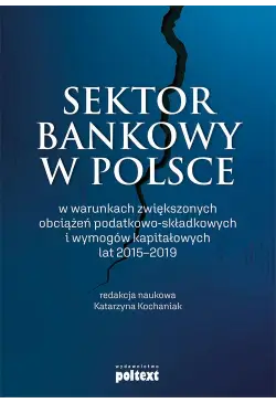Sektor bankowy w Polsce w...