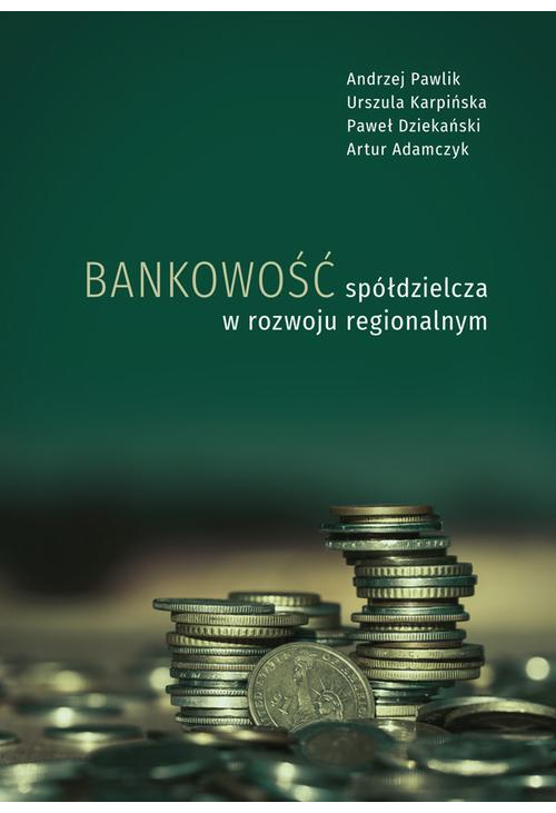 Bankowość spółdzielcza w rozwoju regionalnym