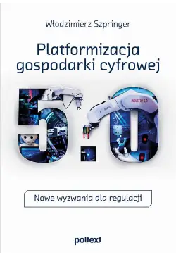 Platformizacja gospodarki...