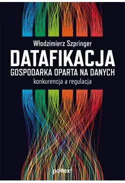 Datafikacja. Gospodarka...