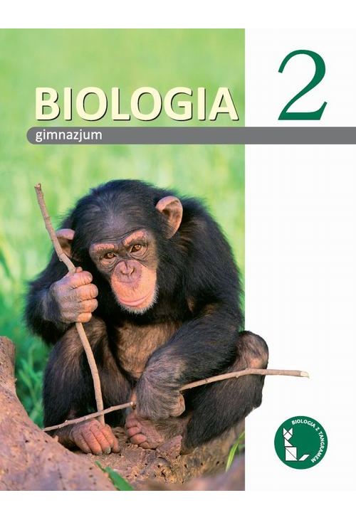 Biologia z tangramem 2. Podręcznik do gimnazjum