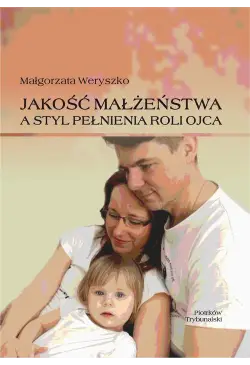 Jakość małżeństwa a styl...