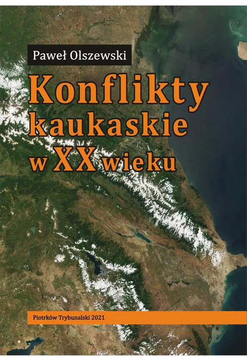 Konflikty kaukaskie w XX wieku.