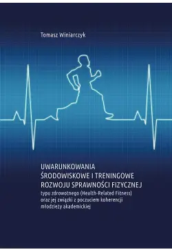 Uwarunkowania środowiskowe...