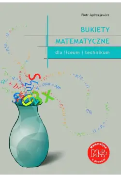 Bukiety matematyczne dla...
