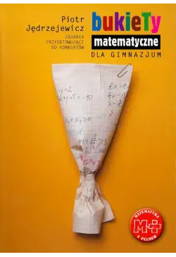 Bukiety matematyczne dla...