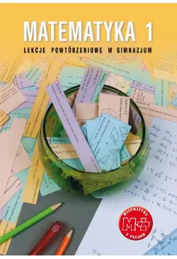Matematyka 1. Lekcje...