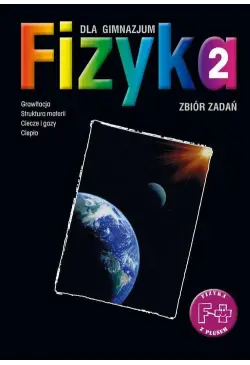 Fizyka 2. Zbiór zadań....