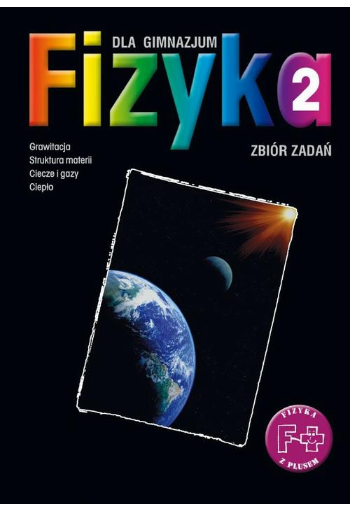 Fizyka 2. Zbiór zadań. Stara wersja